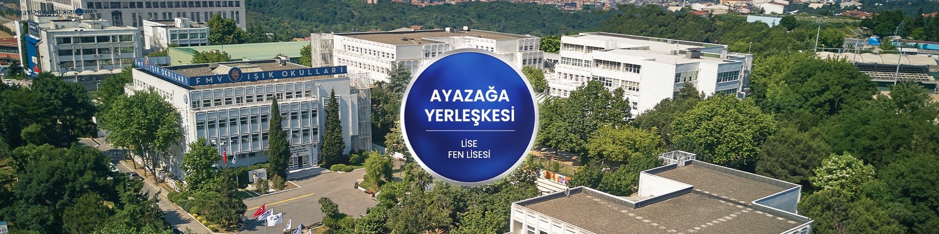 Ayazağa Işık Lisesi - Fen Lisesi