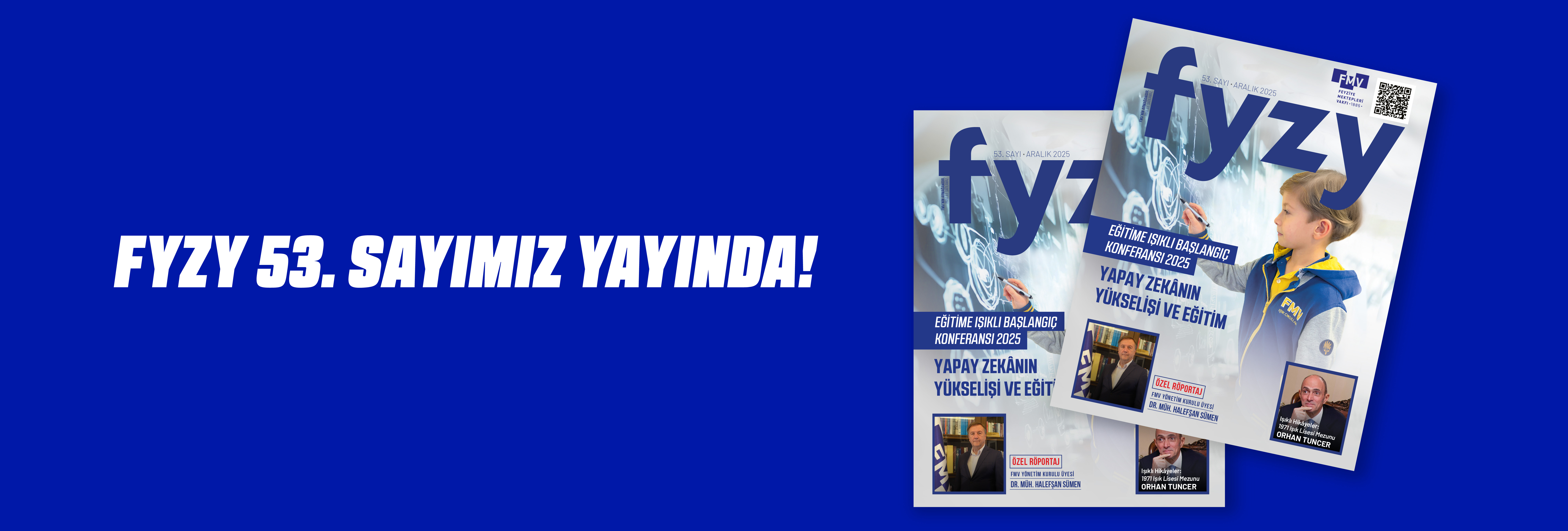FYZY 53. Sayı Yayında!