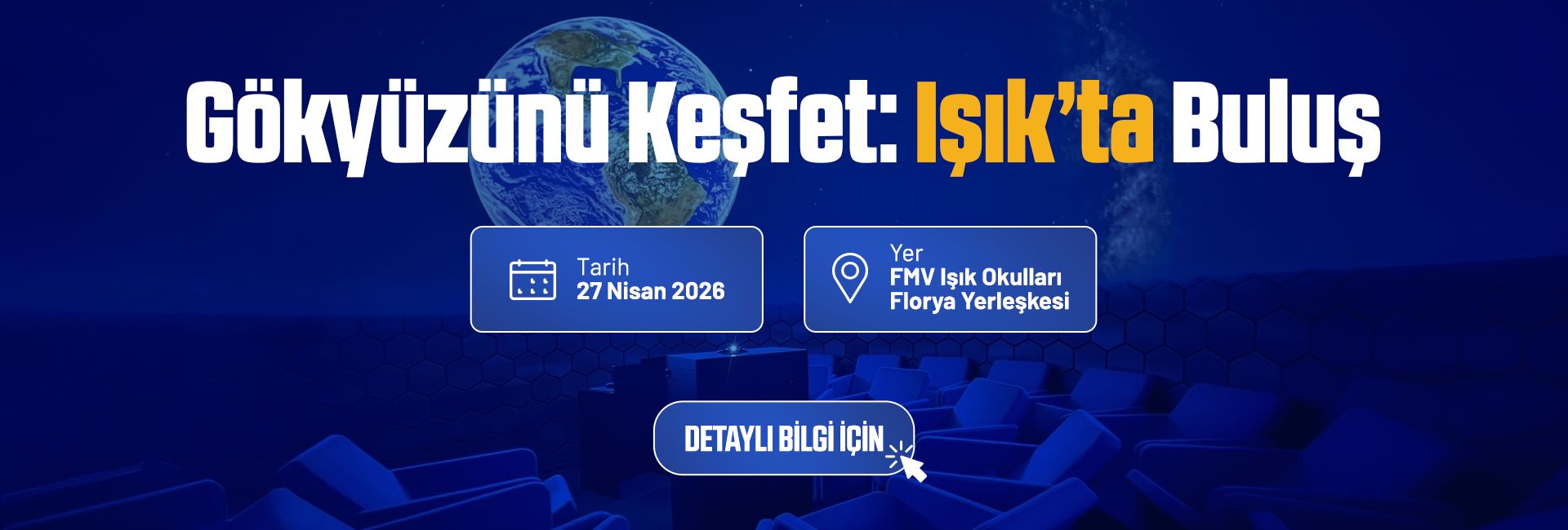 Gökyüzünü Keşfet: “Işık”ta Buluş