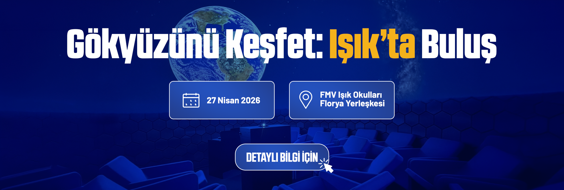 Gökyüzünü Keşfet: “Işık”ta Buluş
