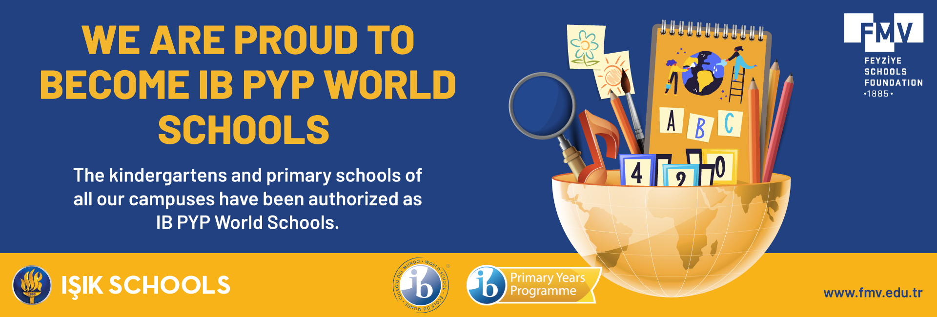 We Are Pround To Become IB PYP World Schools